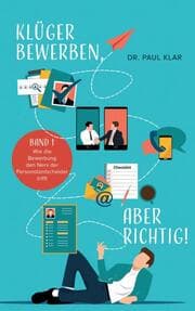 Cover von Klüger bewerben, aber richtig!