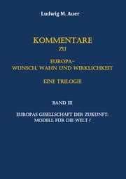 Cover von Kommentare zu Europa-Wunsch, Wahn und Wirklichkeit. Eine Trilogie