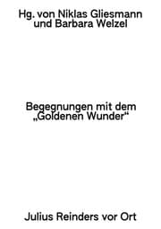 Cover von Begegnungen mit dem 'Goldenen Wunder'