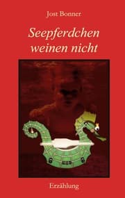 Cover von Seepferdchen weinen nicht