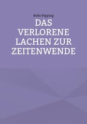 Cover von Das verlorene Lachen zur Zeitenwende