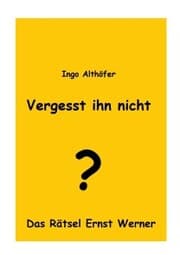 Cover von Vergesst ihn nicht!