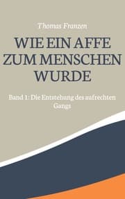 Cover von Wie ein Affe zum Menschen wurde