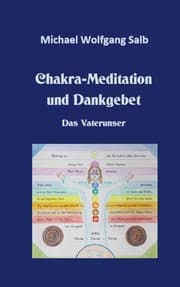 Cover von Chakra-Meditation und Dankgebet