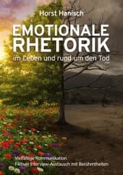 Cover von Emotionale Rhetorik im Leben und rund um den Tod 2100