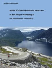 Cover von Meine 60 eindrucksvollsten Radtouren in den Bergen Westeuropas