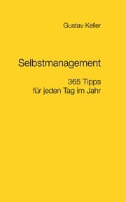 Cover von Selbstmanagement - 365 Tipps für jeden Tag im Jahr