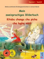 Cover von Mein zweisprachiges Bilderbuch - Kitabu changu cha picha cha lugha mbili (Deutsch / Swahili)