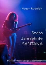 Cover von Sechs Jahrzehnte SANTANA
