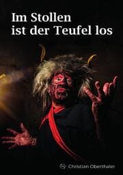Cover von Im Stollen ist der Teufel los