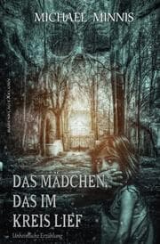Cover von Das Mädchen, das im Kreis lief