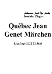 Cover von Québec Jean Genet Märchen 1.Auflage 2022 22.Juni
