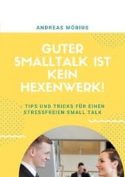 Cover von Guter Small Talk ist kein Hexenwerk