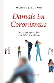 Cover von Damals in Coronismus