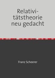 Cover von Relativitätstheorie neu gedacht
