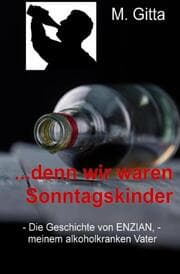 Cover von ...denn wir waren Sonntagskinder