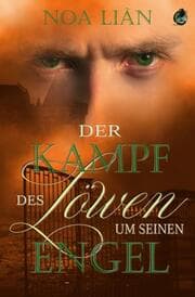 Cover von Der Kampf des Löwen um seinen Engel