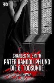 Cover von PATER RANDOLLPH UND DIE 6. TODSÜNDE