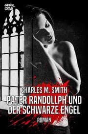 Cover von PATER RANDOLLPH UND DER SCHWARZE ENGEL