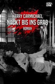 Cover von NACKT BIS INS GRAB