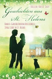 Cover von Gänseblümchenzärtlichkeit: Junge Liebe in St. Helens