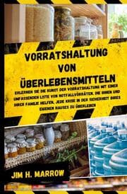 Cover von Vorratshaltung von Überlebensmitteln
