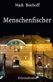 Cover von Menschenfischer