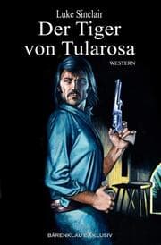 Cover von Der Tiger von Tularosa