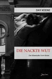 Cover von DIE NACKTE WUT