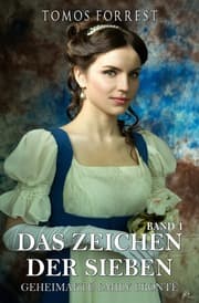 Cover von Das Zeichen der Sieben - Geheimakte Emily Brontë Bd. 1
