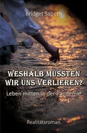 Cover von Weshalb mussten wir uns verlieren?