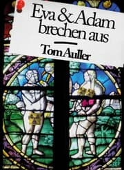 Cover von Eva & Adam brechen aus