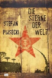 Cover von Die Sterne der Welt (DDR-Spionageroman)