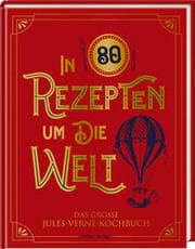 Cover von In 80 Rezepten um die Welt