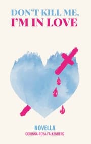 Cover von Don't kill me, I'm in love