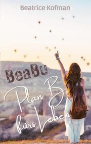 Cover von BeaBu - Plan B fürs Leben