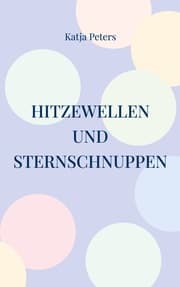 Cover von Hitzewellen und Sternschnuppen