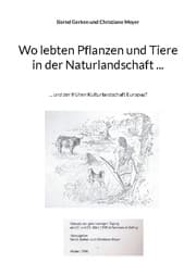 Cover von Wo lebten Pflanzen und Tiere in der Naturlandschaft ...