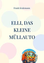 Cover von Elli, das kleine Müllauto