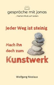 Cover von Jeder Weg ist steinig. Mach ihn doch zum Kunstwerk