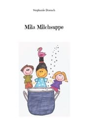 Cover von Mila Milchsuppe
