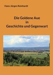 Cover von Die Goldene Aue in Geschichte und Gegenwart