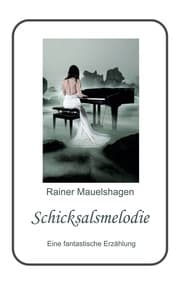 Cover von Schicksalsmelodie