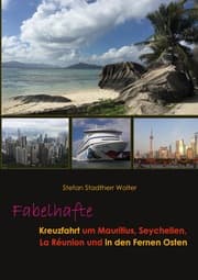 Cover von Fabelhafte Kreuzfahrt um Mauritius, Seychellen, La Réunion und in den Fernen Osten