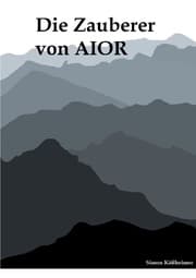 Cover von Die Zauberer von AIOR