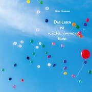 Cover von Das Leben ist nicht immer bunt