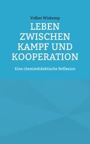 Cover von Leben zwischen Kampf und Kooperation