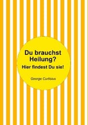 Cover von Du brauchst Heilung?