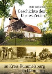 Cover von Geschichte des Dorfes Zettin im Kreis Rummelsburg in Pommern