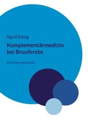 Cover von Komplementärmedizin bei Brustkrebs